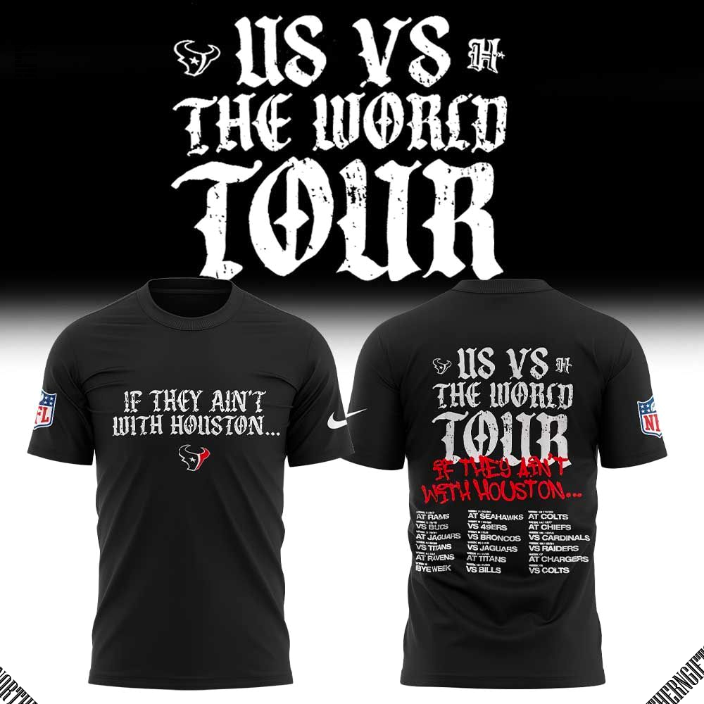 Houston Texans US vs The World Tour 2025 T-Shirt Houston Texans US vs The World Tour 2025 T-Shirt
