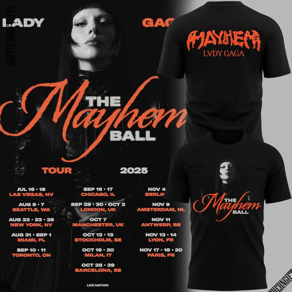 Lady Gaga The Mayhem Ball Tour 2025 New T-Shirt Lady Gaga The Mayhem Ball Tour 2025 New T-Shirt