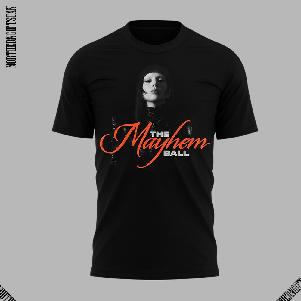 Lady Gaga The Mayhem Ball Tour 2025 New T-Shirt Lady Gaga The Mayhem Ball Tour 2025 New T-Shirt