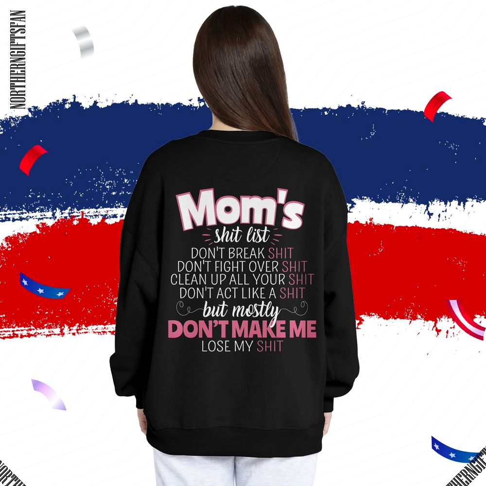 Mom's Shit List Don't Make Me Lose My Shirt - Ảnh 3 Mom's Shit List Don't Make Me Lose My Shirt - Ảnh 3