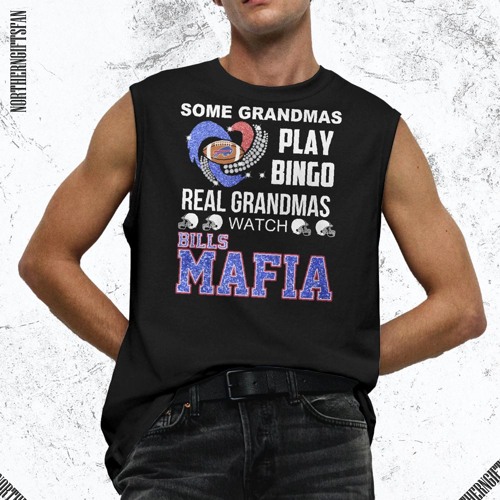 Some Grandmas Play Bingo Real Grandmas Watch Bills Mafia T-Shirt - Ảnh 4 Some Grandmas Play Bingo Real Grandmas Watch Bills Mafia T-Shirt - Ảnh 4