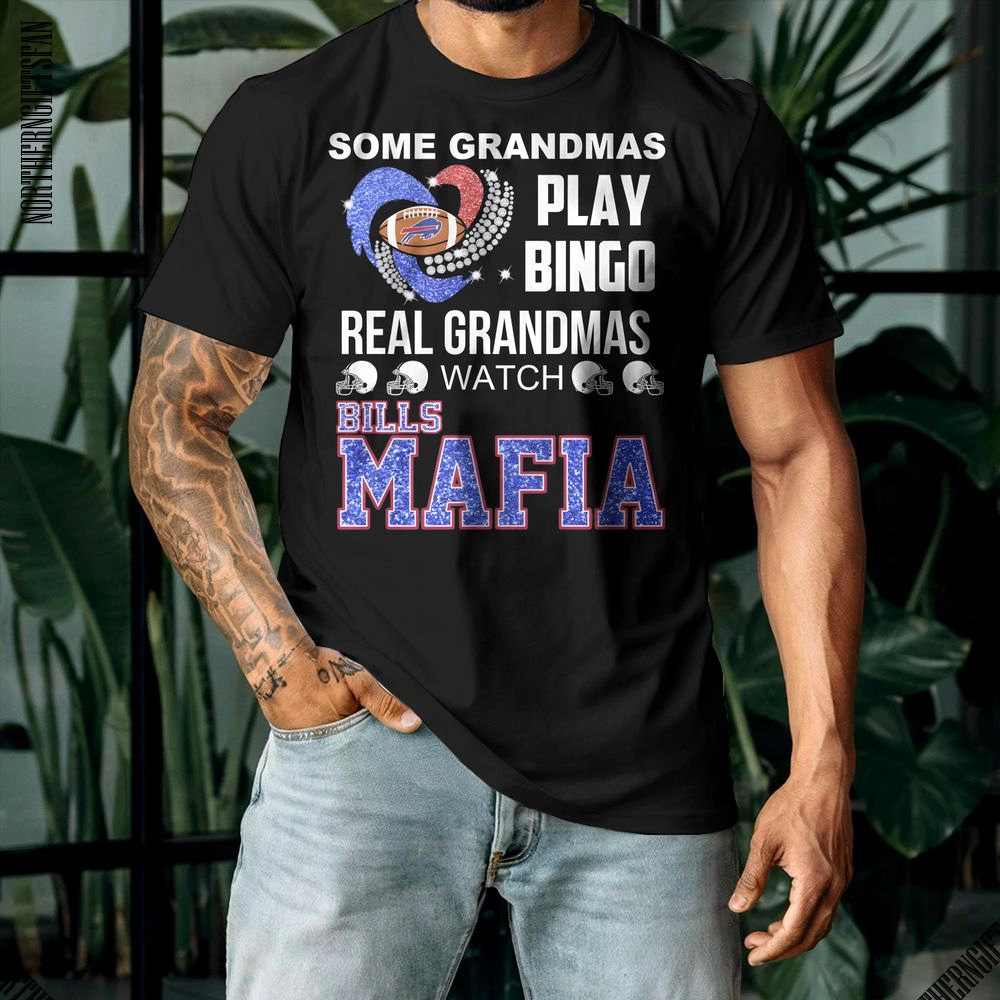 Some Grandmas Play Bingo Real Grandmas Watch Bills Mafia T-Shirt - Ảnh 5 Some Grandmas Play Bingo Real Grandmas Watch Bills Mafia T-Shirt - Ảnh 5